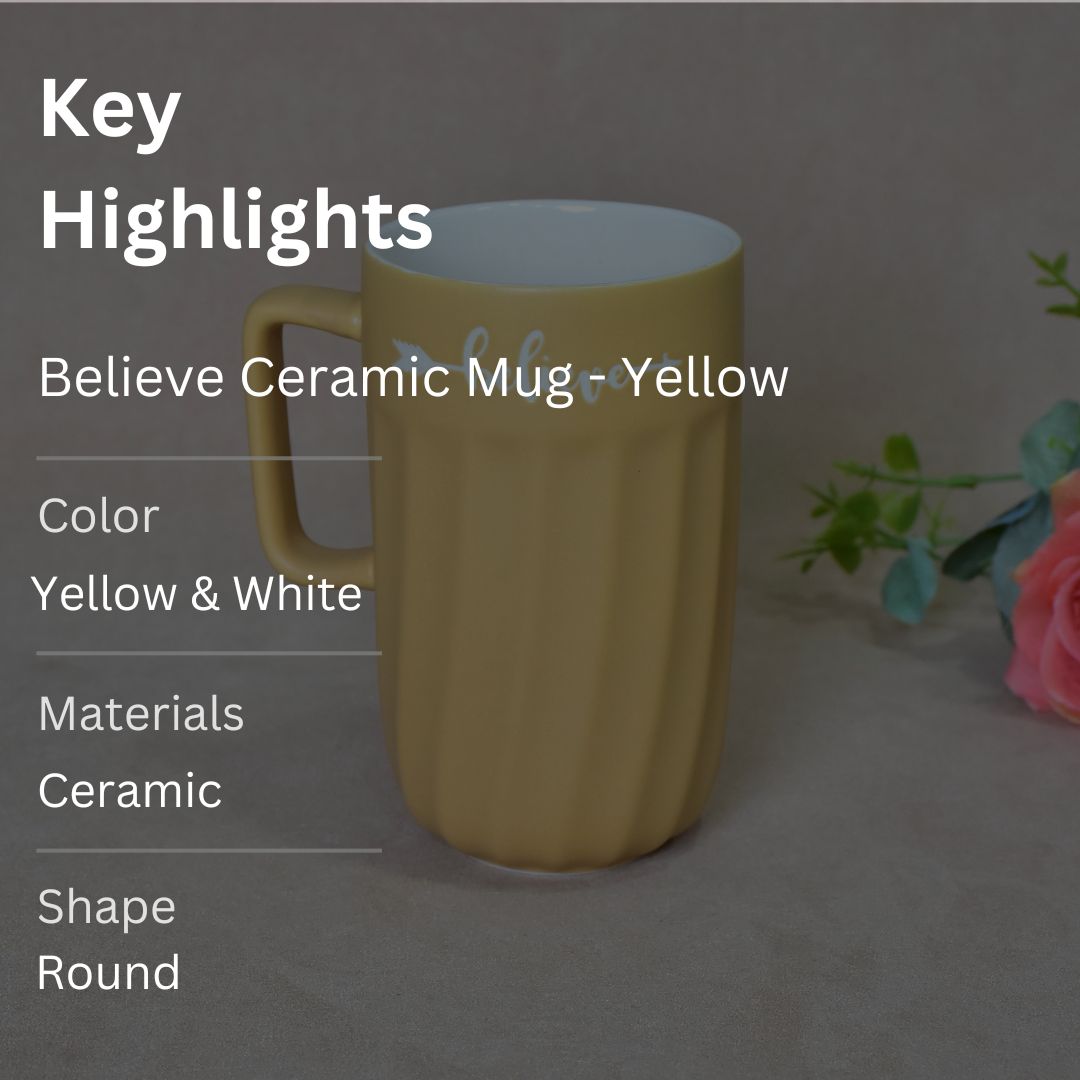 Believe Ceramic Mug - Yellow